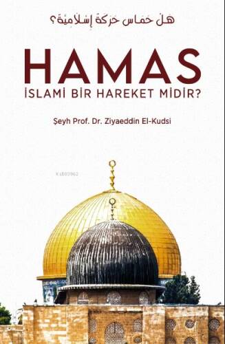 Hamas İslami Bir Hareket Midir? - 1