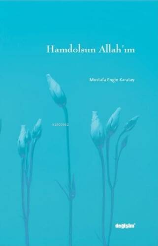 Hamdolsun Allah'ım - 1