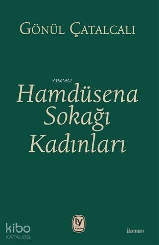 Hamdüsena Sokağı Kadınları - 1