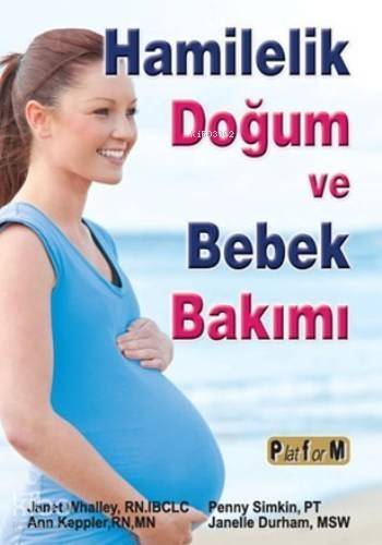 Hamilelik Doğum ve Bebek Bakımı - 1