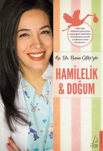 Hamilelik ve Doğum - 1