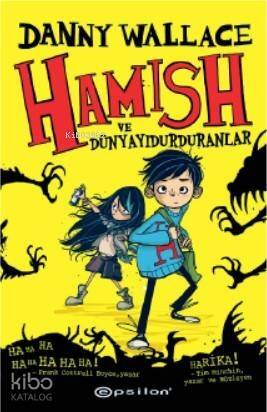 Hamish ve Dünyayı Durduranlar (Ciltli) - 1