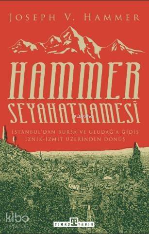 Hammer Seyahatnamesi - 1