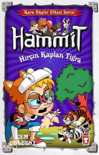 Hammit - Hırçın Kaplan Tigra; Kara Düşler Ülkesi Serisi - 1