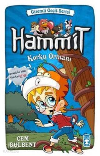 Hammit - Korku Ormanı (8+ Yaş); Gizemli Geçit Serisi - 1