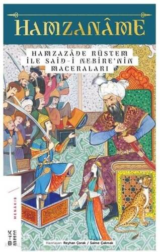 Hamzaname - Hamzazade Rüstem ile Said-i Nebire'nin Maceraları - 1