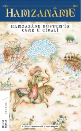 Hamzaname; Hamzazade Rüstem'in Cenk ü Cidali - 1