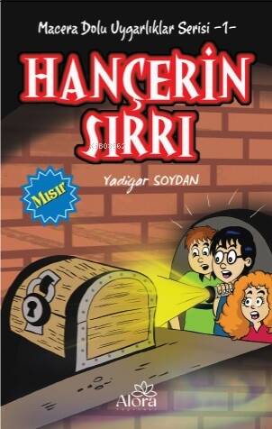 Hançerin Sırrı - Mısır Uygarlığı;Macera Dolu Uygarlıklar Serisi -1 - 1