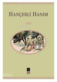 Hançerli Hanım - 1