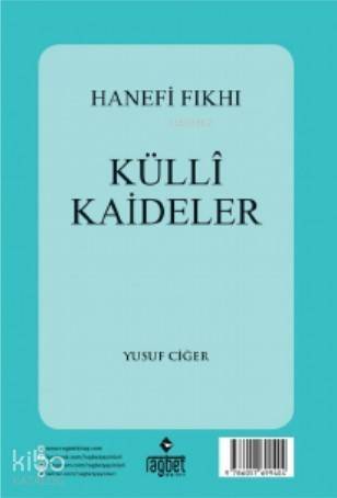 Hanefi Fıkhı Külli Kaideler; (Arapça) - 1