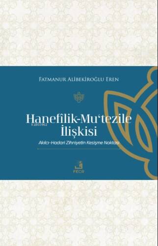 Hanefilik-Mu‘tezile İlişkisi - 1