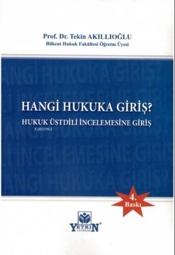 Hangi Hukuka Giriş? Hukuk Üstdili İncelemesine Giriş - 1