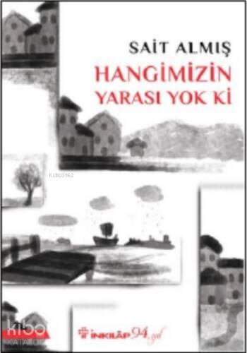 Hangimizin Yarası Yok Ki - 1