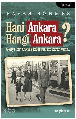 Hani Ankara Hangi Ankara? - 1