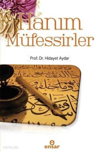 Hanım Müfessirler - 1