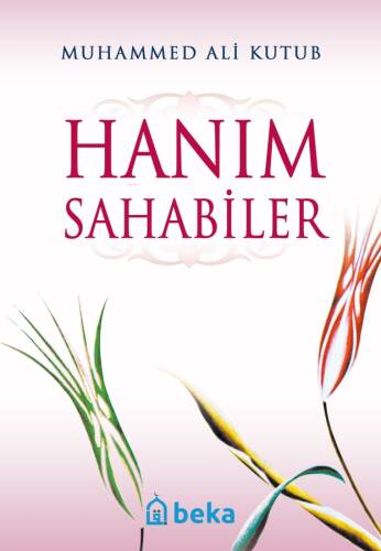 Hanım Sahabiler - 1