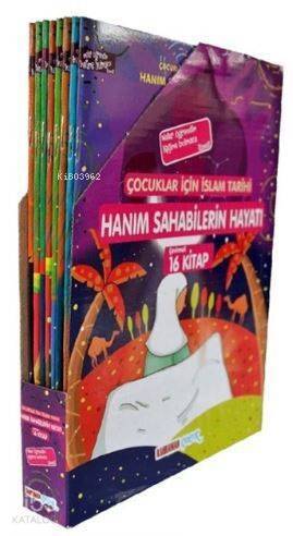 Hanım Sahabilerin Hayatı (16 Kitap Set); Çocuklar İçin İslam Tarihi - 1