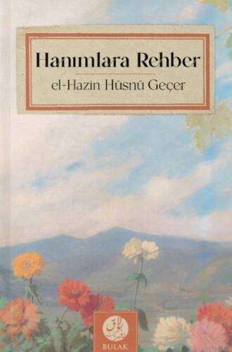 Hanımlara Rehber (Çift Renkli Baskı) - 1