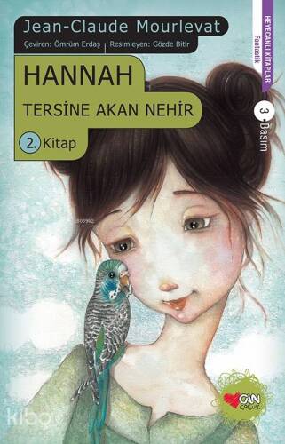 Hannah; Tersine Akan Nehir 2. Kitap - 1