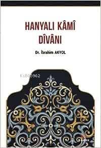 Hanyalı Kami Divanı - 1