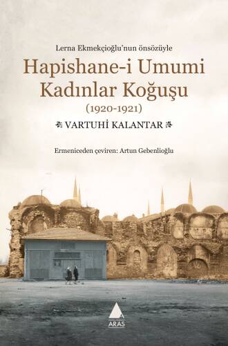 Hapishane-i Umumi Kadınlar Koğuşu (1920-1921) - 1