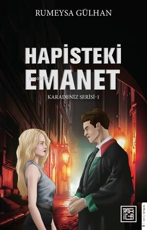 Hapisteki Emanet - Karadeniz Serisi 1 - 1