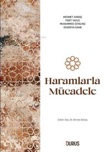 Haramlarla Mücadele - 1