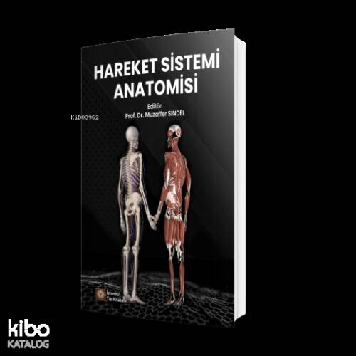 Hareket Sistemi Anatomisi - 1