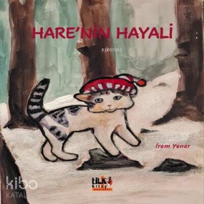 Hare'nin Hayali - 1