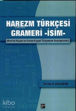 Harezm Türkçesi Grameri - isim - 1