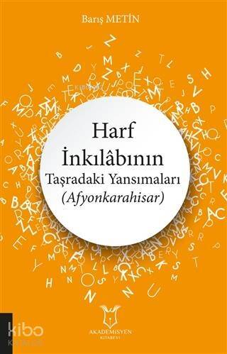 Harf İnkılabının Taşradaki Yansımaları (Afyonkarahisar) - 1