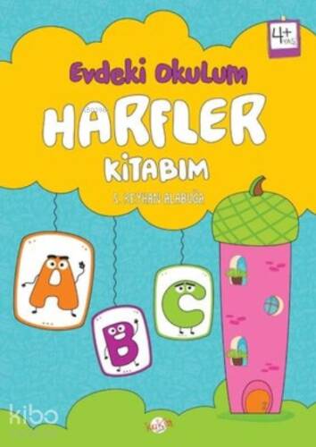 Harfler Kitabım - Evdeki Okulum 4+Yaş - 1