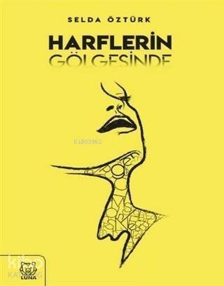 Harflerin Gölgesinde - 1