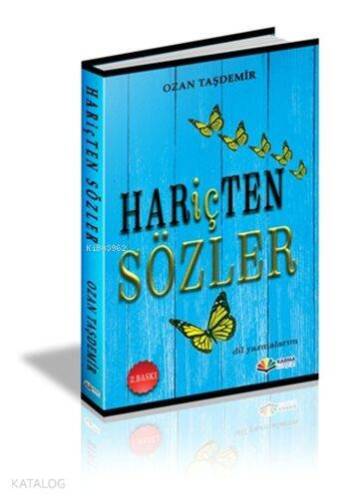 Hariçten Sözler; Dil Yazmalarım - 1