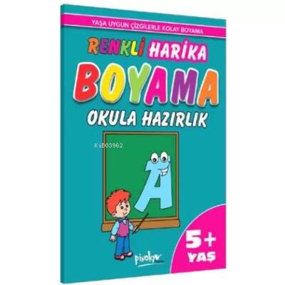 Harika Boyama 5+ Yaş Okula Hazırlık - 1