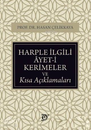 Harple İlgili Ayet-i Kerimeler ve Kısa Açıklamaları - 1