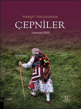 Harşit Havzasında Çepniler - 1