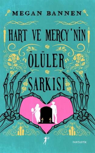 Hart ve Mercy'nin Ölüler Şarkısı - 1