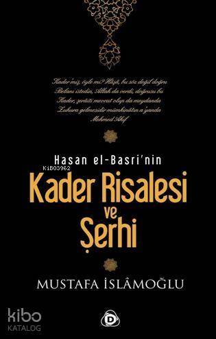 Hasan El-Basri'nin Kader Risalesi ve Şerhi - 1