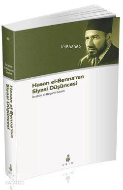 Hasan el-Benna'nın Siyasi Düşüncesi - 1