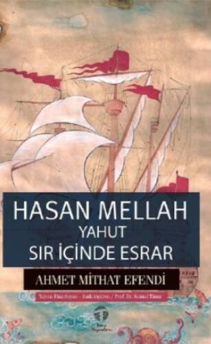 Hasan Mellah Yahut Sır İçinde Esrar - 1