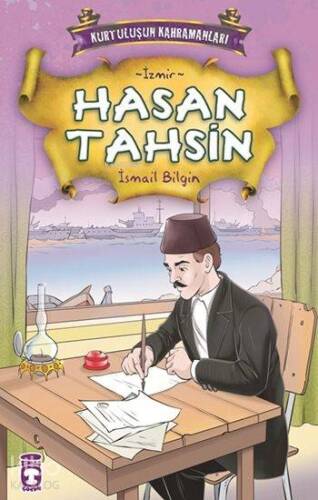 Hasan Tahsin; Kurtuluşun Kahramanları - 1, (9+ Yaş) - 1