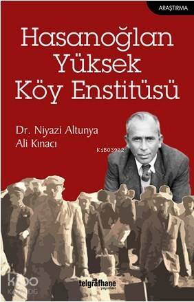 Hasanoğlan Yüksek Köy Enstitüsü - 1