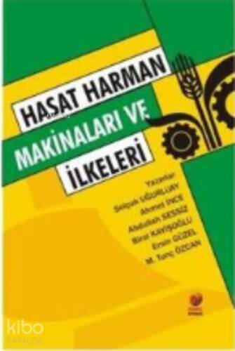 Hasat Harman Makinaları ve İlkeleri - 1