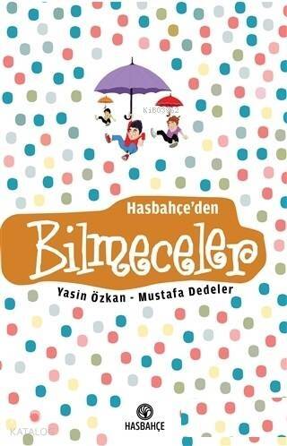 Hasbahçe'den Bilmeceler - 1