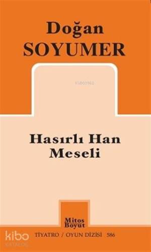 Hasırlı Han Meseli - 1