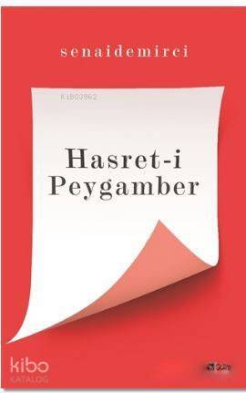 Hasret-i Peygamber - 1