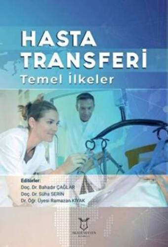 Hasta Transferi Temel İlkeler - 1