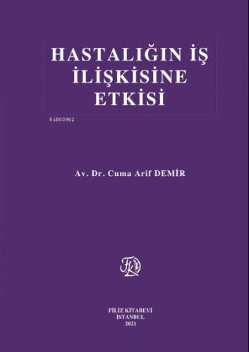 Hastalığın İş İlişkisine Etkisi - 1