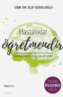 Hastalıklar Öğretmendir - 1